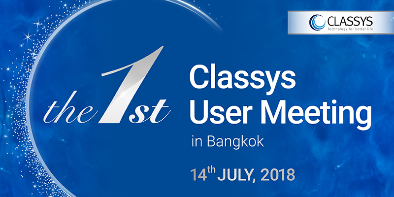 The 1st Classys User Meeting In Bangkok